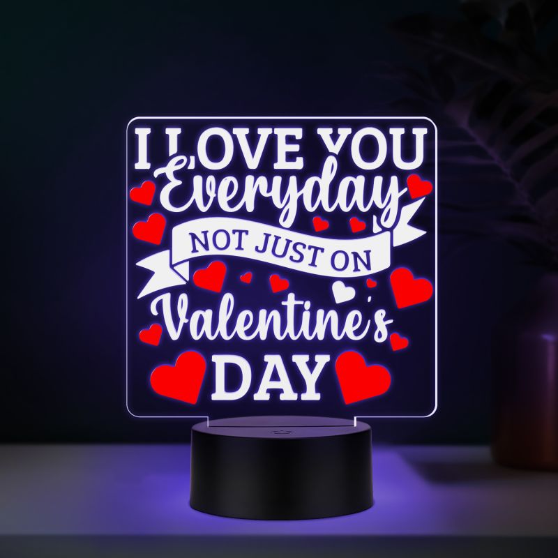 I Love You Everyday Not Just on Valentine's Day LED Night Light 7 Color Changing Light with Romantic Decor Lamp Couple Gift for Valentine's Day